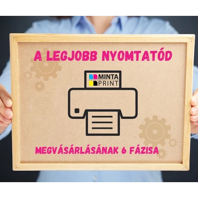 A LEGJOBB NYOMTATÓD MEGVÁSÁRLÁSÁNAK HAT FÁZISA